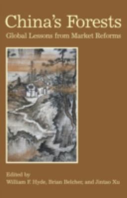 China's Forests: Global Lessons from Market Ref... 189185366X Book Cover