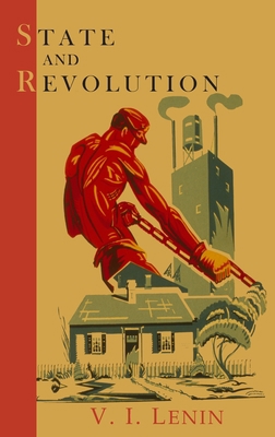 State and Revolution 1684226074 Book Cover