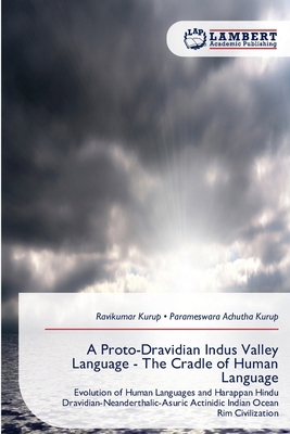 A Proto-Dravidian Indus Valley Language - The C... 6209286968 Book Cover
