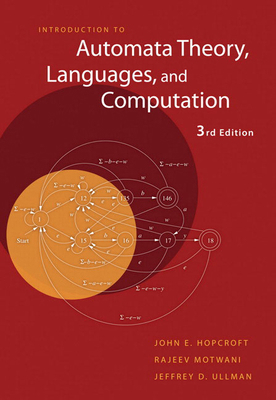 Introduction to Automata Theory, Languages, and... 0321455363 Book Cover