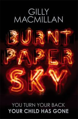 Burnt Paper Sky: The worldwide bestselling thri... 0349406375 Book Cover