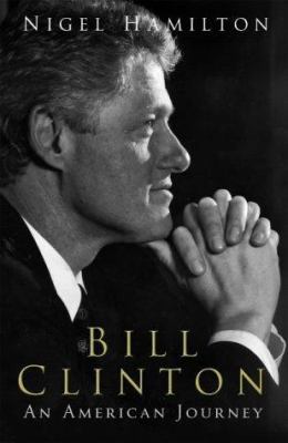 Bill Clinton: An American Journey 1844132080 Book Cover
