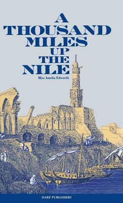 A Thousand Miles Up the Nile 1850772274 Book Cover