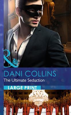 The Ultimate Seduction [Large Print] 0263241319 Book Cover