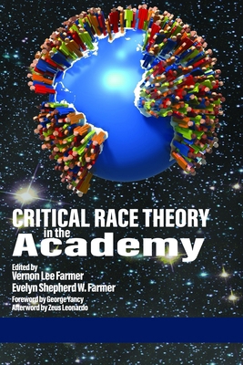 Critical Race Theory in the Academy (hc) 1648021328 Book Cover