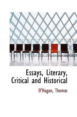 Essays, Literary, Critical and Historical 1110320841 Book Cover