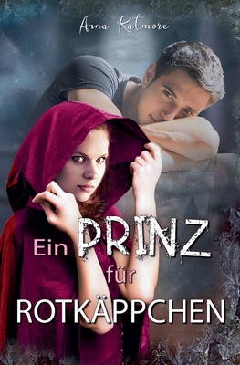 Ein Prinz für Rotkäppchen [German]            Book Cover