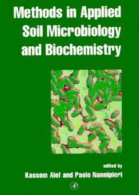 Methods in Applied Soil Microbiology and Bioche... B000MHFGBY Book Cover