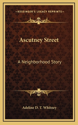 Ascutney Street: A Neighborhood Story 1163736392 Book Cover