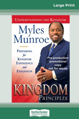 Kingdom Principles: Preparing for Kingdom Exper... [Large Print] 0369321286 Book Cover