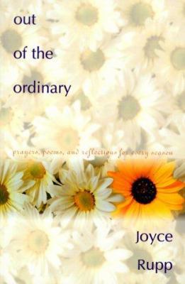 Out of the Ordinary: Prayers, Poems & Reflectio... 0877939209 Book Cover