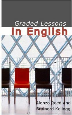 Graded Lessons in English 1426421222 Book Cover