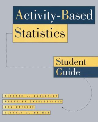 ACTIVITY BASED STATS: STUDENT GUIDE: . (Textboo... 0387945989 Book Cover