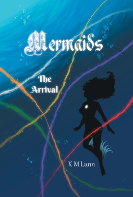 Mermaids: The Arrival 0228811627 Book Cover