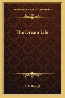 The Dream Life 1162734728 Book Cover