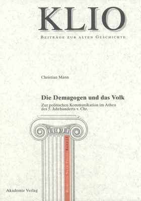 Die Demagogen Und Das Volk: Zur Politischen Kom... [German] 3050043512 Book Cover