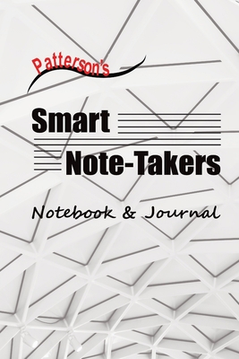 Patterson's Smart Note-Takers: Notebook & Journ... B0BZXMC9CF Book Cover