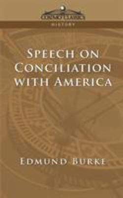 Speech on Conciliation with America 1596051590 Book Cover