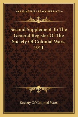 Second Supplement To The General Register Of Th... 1163801259 Book Cover