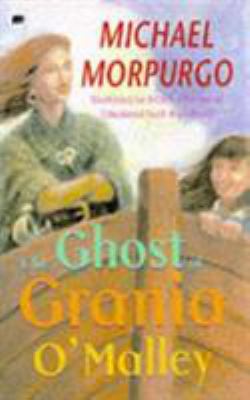 The Ghost of Grania O'Malley 0749725826 Book Cover