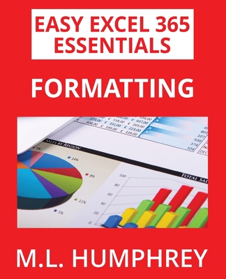 Excel 365 Formatting 1637440901 Book Cover