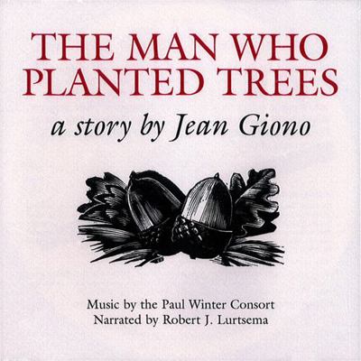 The Man Who Planted Trees: A Story 0930031768 Book Cover