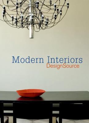 Modern Interiors Designsource 0061242020 Book Cover