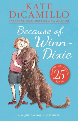 Because of Winn-Dixie 1406357626 Book Cover