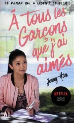 Les amours de Lara Jean T01 - À tous les garçon... [French] 2809474214 Book Cover