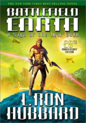 Battlefield Earth: A Saga of the Year 3000 1592120539 Book Cover
