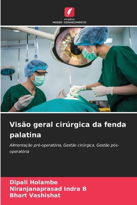Visão geral cirúrgica da fenda palatina [Portuguese] 6202365706 Book Cover