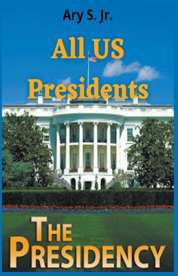 All US Presidents B0BY2F2QK4 Book Cover