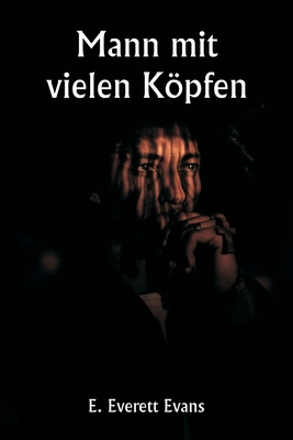 Mann mit vielen Köpfen [German] 9359254037 Book Cover