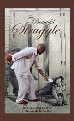 The Beautiful Struggle 1436354145 Book Cover