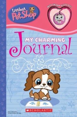 Littlest Pet Shop: My Charming Journal 0439919053 Book Cover