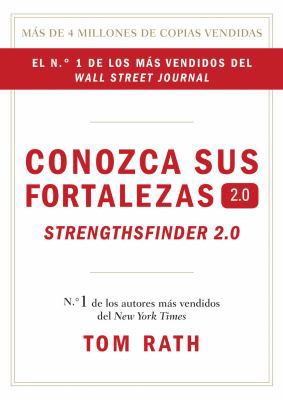 Conozca Sus Fortalezas 2.0. [Spanish] 1595620842 Book Cover