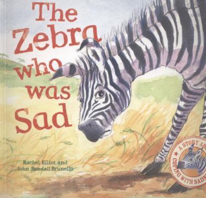 The Zebra Who Was Sad. Rachel Elliot, John Bend... 184835889X Book Cover