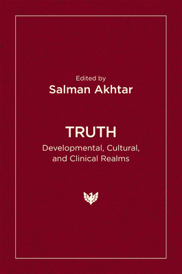 Truth: Developmental, Cultural, and Clinical Re... 1800131429 Book Cover
