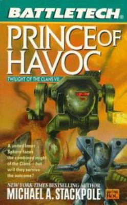 Battletech 42: Prince of Havoc: Twilight of the... 0451457064 Book Cover