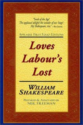 Love's Labour's Lost (The Contemporary Shakespe... 1557834415 Book Cover