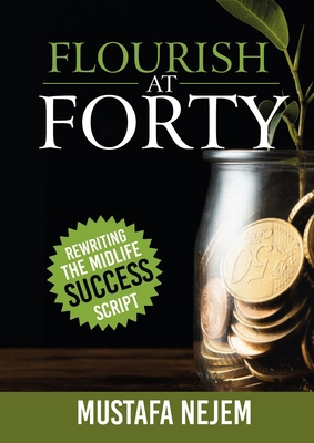 Flourish at Forty: Rewriting the Midlife Succes... 1963159977 Book Cover