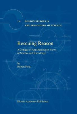 Rescuing Reason: A Critique of Anti-Rationalist... 1402010427 Book Cover