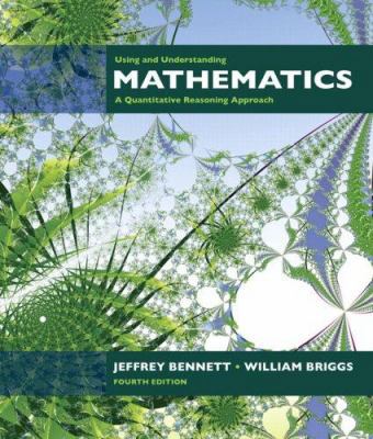 Using and Understanding Mathematics: A Quantita... 0321458206 Book Cover