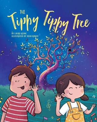 The Tippy Tippy Tree 1736171429 Book Cover