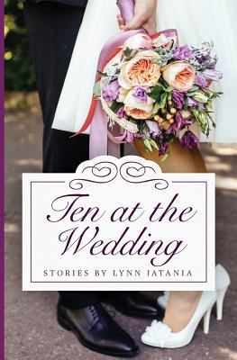 Ten at the Wedding 1775123308 Book Cover