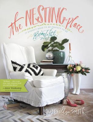 The Nesting Place: It Doesn't Have to Be Perfec... 0310337909 Book Cover
