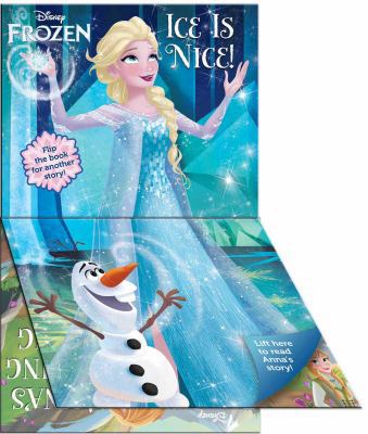 Disney Frozen: Ice Is Nice/Anna's Spring Fling 0794435734 Book Cover