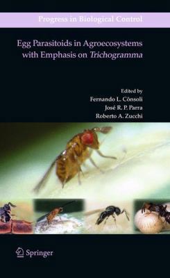 Egg Parasitoids in Agroecosystems with Emphasis... 9400733542 Book Cover