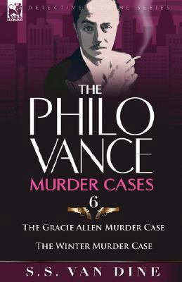 The Philo Vance Murder Cases: 6-The Gracie Alle... 184677411X Book Cover