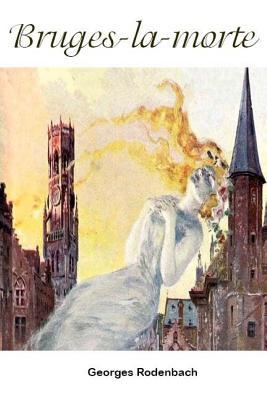 Bruges-la-morte [French] 1981269053 Book Cover